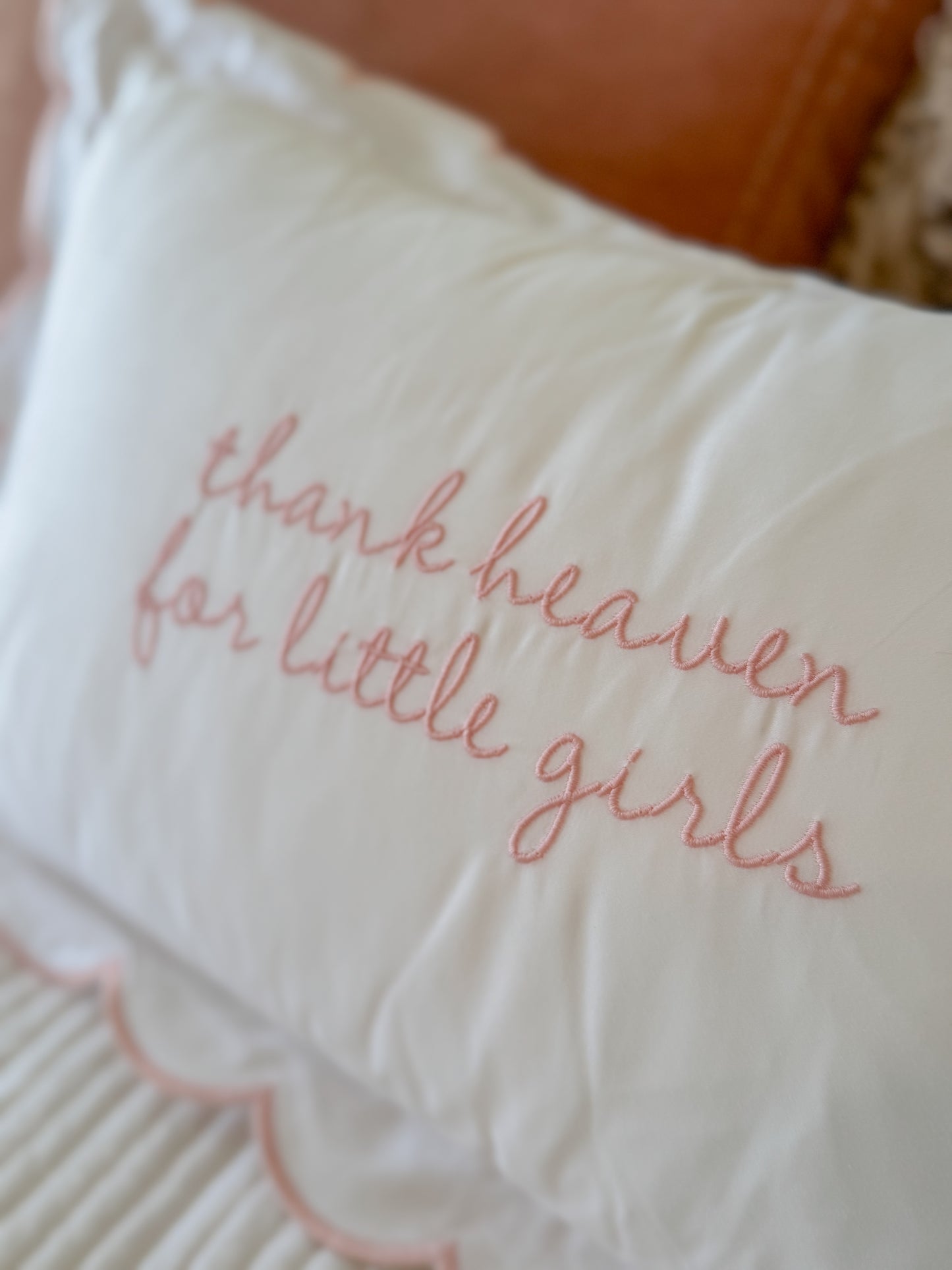 Thank Heaven for Little Girls Pillow
